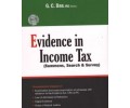 Evidence In Income Tax (Summons , Search And Survey )
